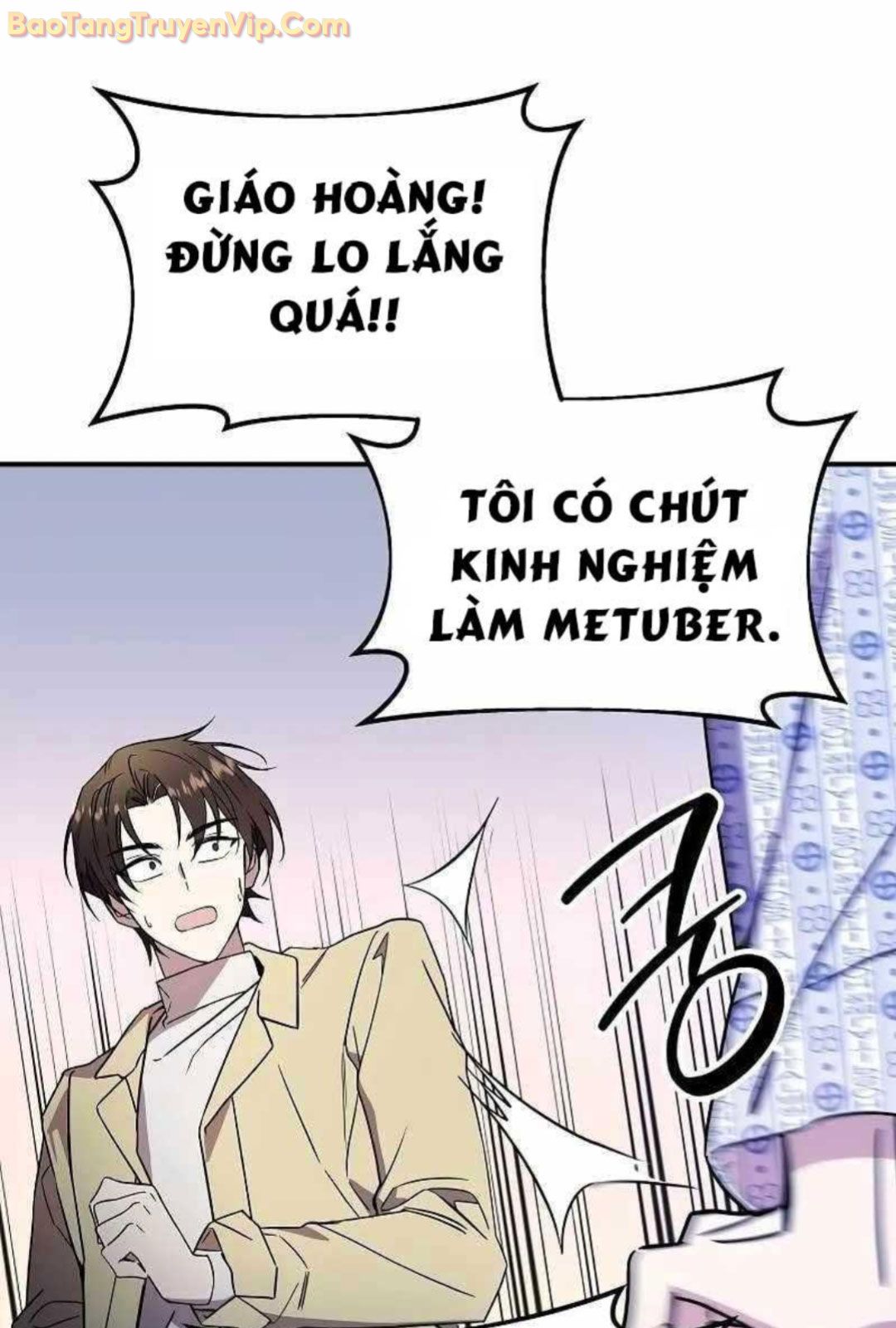 Làm Ơn Dừng Đức Giáo Hoàng Lại Chapter 7 - Next Chapter 8